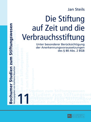 cover image of Die Stiftung auf Zeit und die Verbrauchsstiftung